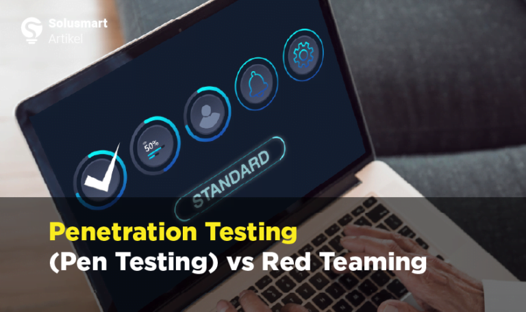 Apa Itu Penetration Testing Dan Perbedaan Dengan Red Teaming