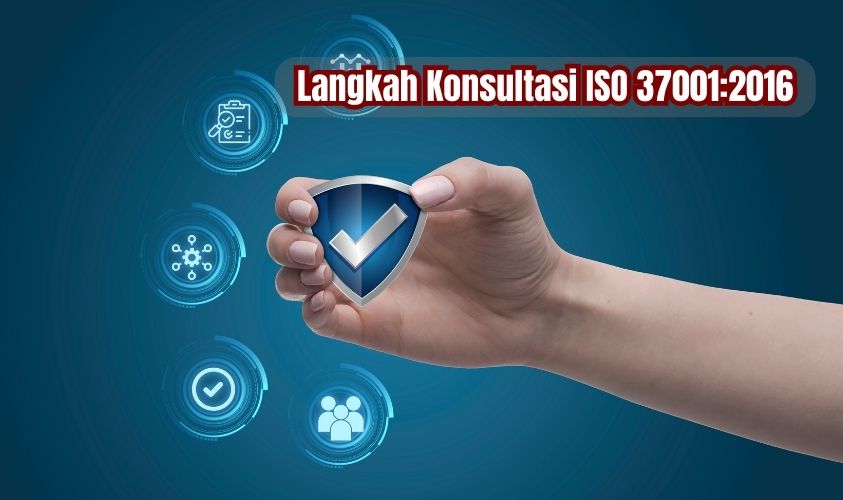 Konsultasi ISO 37001:2016