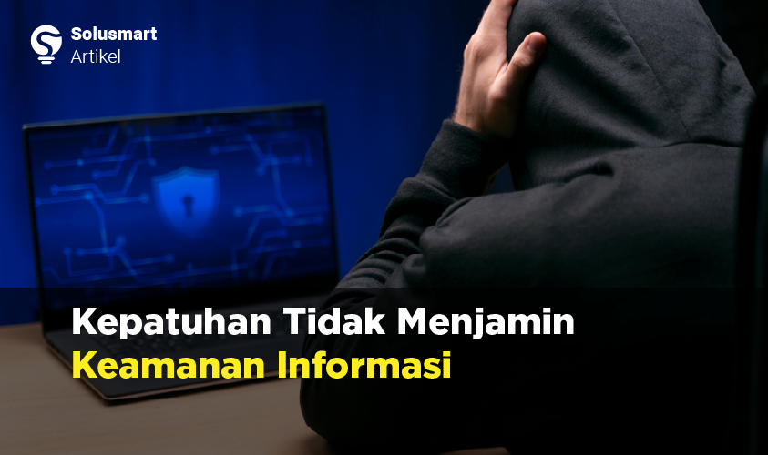 menjamin keamanan informasi