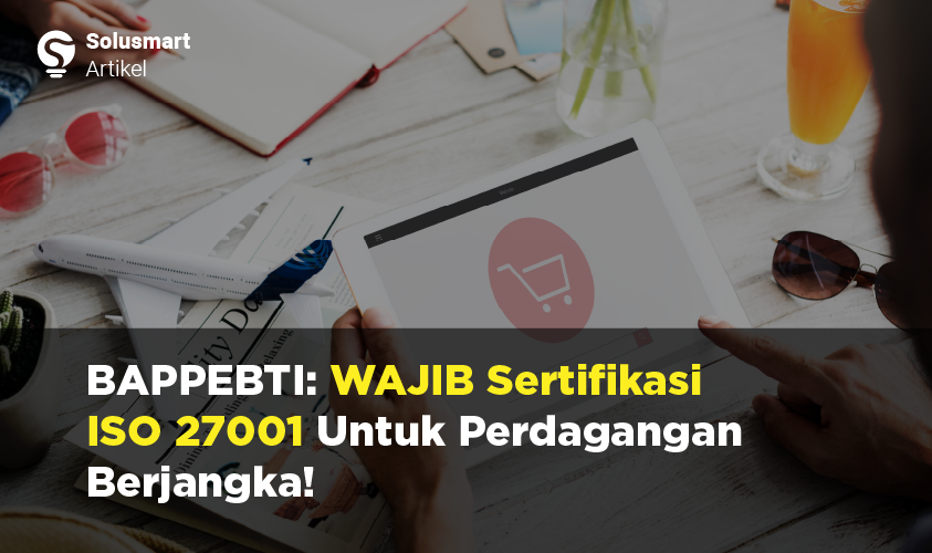 iso 27001 bappebti