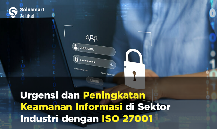 peningkatan keamanan informasi di sektor industri