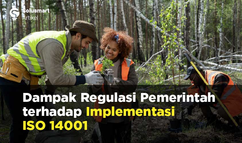dampak regulasi terhadap implementasi iso 14001