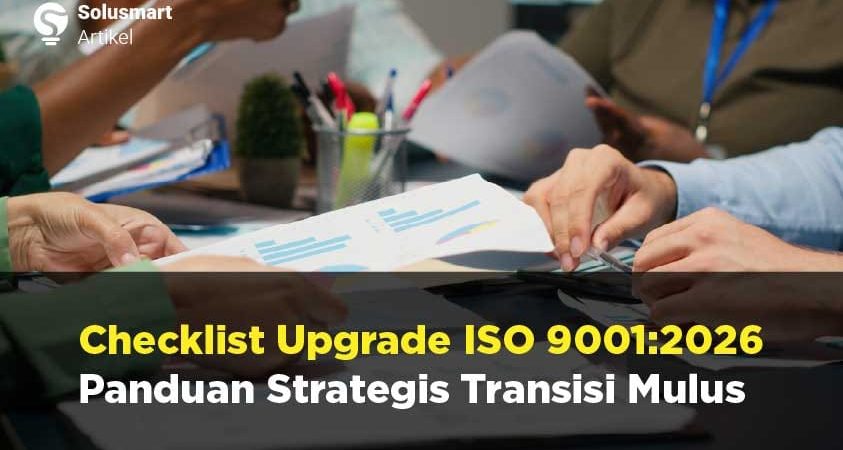 checklist upgrade ISO 9001 ke 2026