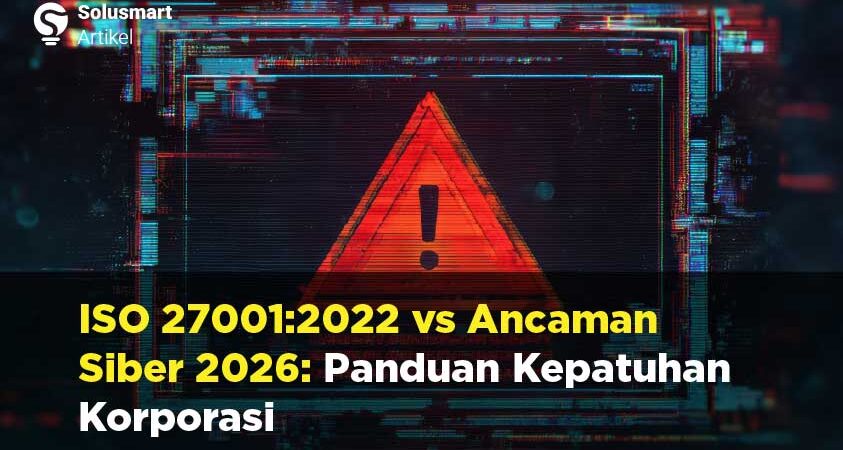 iso 27001:2022 dan ancaman siber