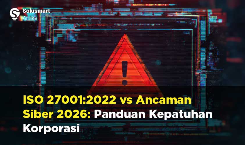 iso 27001:2022 dan ancaman siber